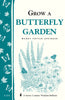 Basics: Grow A Butterfly Garden
