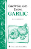 Basics: Growing and Using GARLIC