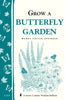 Basics:  Grow A Butterfly Garden