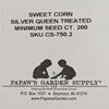 Silver Queen Treated Hybrid Sweet Corn Seed