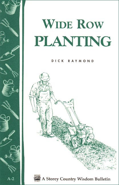 Book:  Wide Row Planting